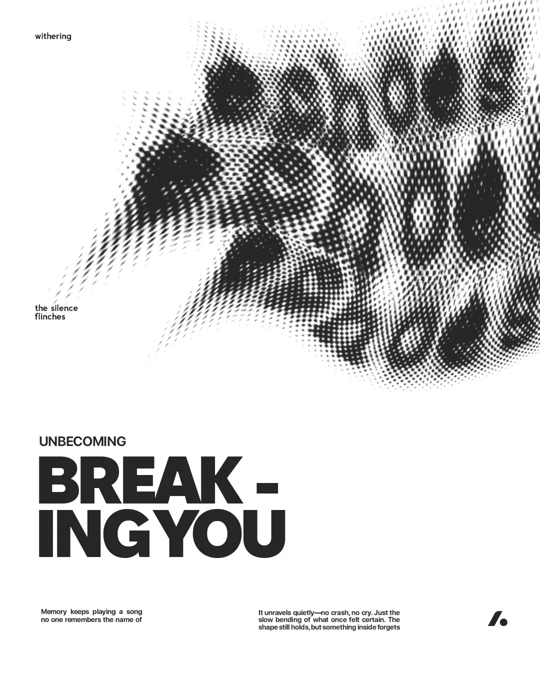 Breaking You on white, the halftone mark in black.