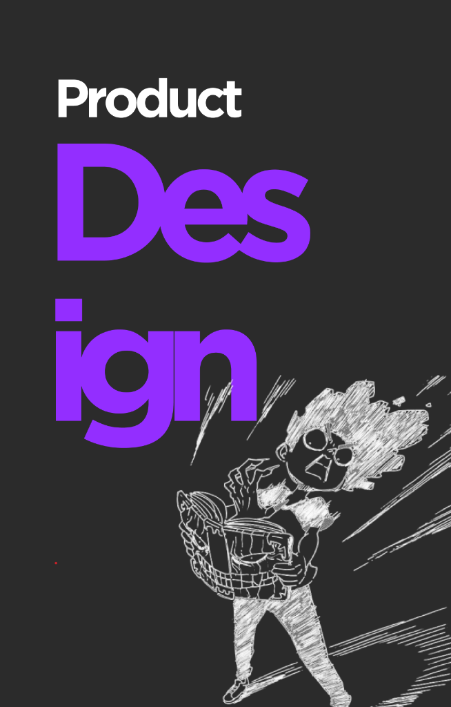 Product Design